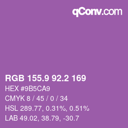 カラーコード: RGB 155.9 92.2 169 | qconv.com