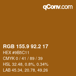 カラーコード: RGB 155.9 92.2 17 | qconv.com