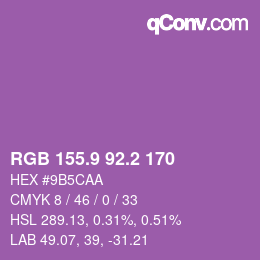 カラーコード: RGB 155.9 92.2 170 | qconv.com