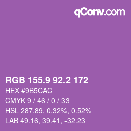 カラーコード: RGB 155.9 92.2 172 | qconv.com