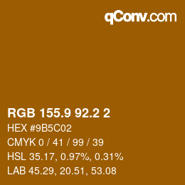 カラーコード: RGB 155.9 92.2 2 | qconv.com