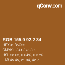 カラーコード: RGB 155.9 92.2 34 | qconv.com