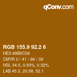 カラーコード: RGB 155.9 92.2 6 | qconv.com