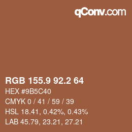 Farbcode: RGB 155.9 92.2 64 | qconv.com