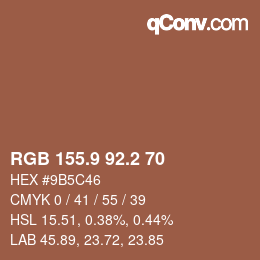 Farbcode: RGB 155.9 92.2 70 | qconv.com