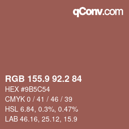 カラーコード: RGB 155.9 92.2 84 | qconv.com