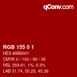颜色代码: RGB 155 0 1 | qconv.com