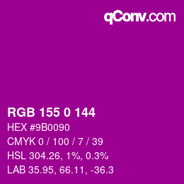 カラーコード: RGB 155 0 144 | qconv.com
