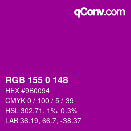 Color code: RGB 155 0 148 | qconv.com