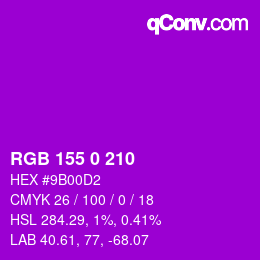 カラーコード: RGB 155 0 210 | qconv.com