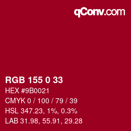 カラーコード: RGB 155 0 33 | qconv.com