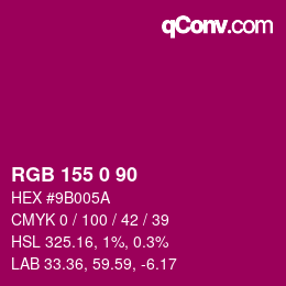 颜色代码: RGB 155 0 90 | qconv.com