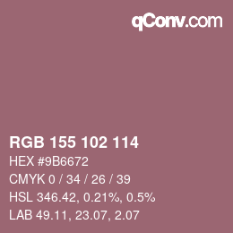 Color code: RGB 155 102 114 | qconv.com