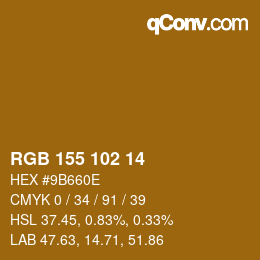 Color code: RGB 155 102 14 | qconv.com
