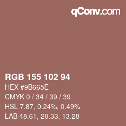 Color code: RGB 155 102 94 | qconv.com