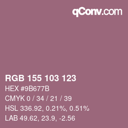 Color code: RGB 155 103 123 | qconv.com