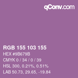Color code: RGB 155 103 155 | qconv.com