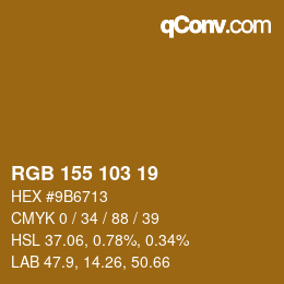 Color code: RGB 155 103 19 | qconv.com
