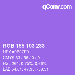 カラーコード: RGB 155 103 233 | qconv.com