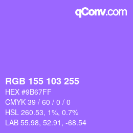カラーコード: RGB 155 103 255 | qconv.com