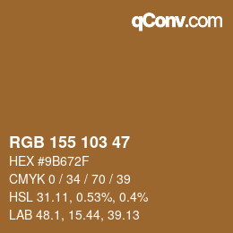 Color code: RGB 155 103 47 | qconv.com