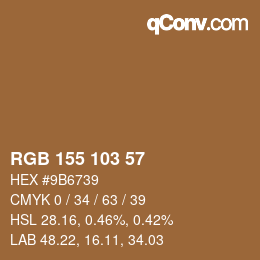 Color code: RGB 155 103 57 | qconv.com