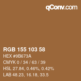 カラーコード: RGB 155 103 58 | qconv.com