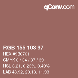 Color code: RGB 155 103 97 | qconv.com
