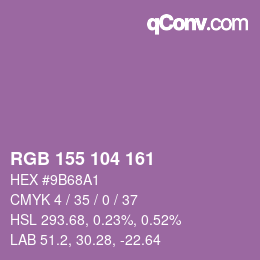 カラーコード: RGB 155 104 161 | qconv.com