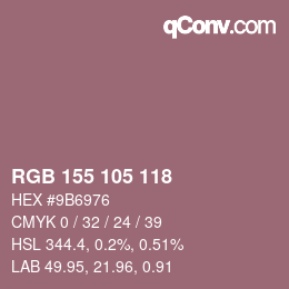 カラーコード: RGB 155 105 118 | qconv.com