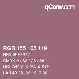 カラーコード: RGB 155 105 119 | qconv.com