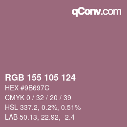 Farbcode: RGB 155 105 124 | qconv.com