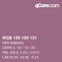 カラーコード: RGB 155 105 131 | qconv.com
