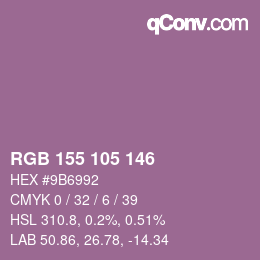 カラーコード: RGB 155 105 146 | qconv.com