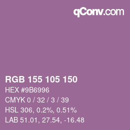 カラーコード: RGB 155 105 150 | qconv.com