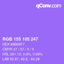 颜色代码: RGB 155 105 247 | qconv.com