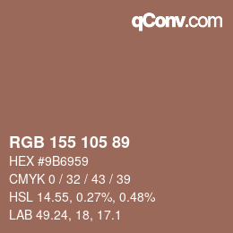 颜色代码: RGB 155 105 89 | qconv.com