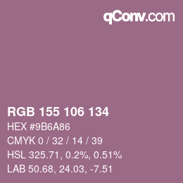 Color code: RGB 155 106 134 | qconv.com