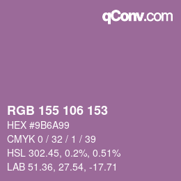 カラーコード: RGB 155 106 153 | qconv.com