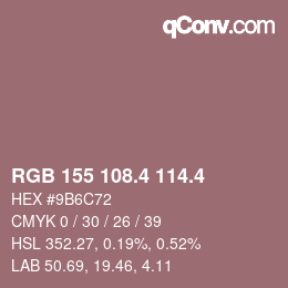カラーコード: RGB 155 108.4 114.4 | qconv.com