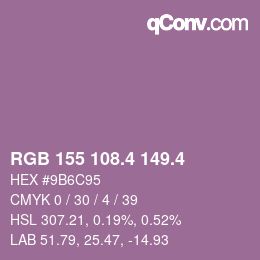カラーコード: RGB 155 108.4 149.4 | qconv.com