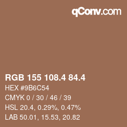 カラーコード: RGB 155 108.4 84.4 | qconv.com