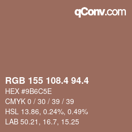 カラーコード: RGB 155 108.4 94.4 | qconv.com