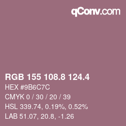 カラーコード: RGB 155 108.8 124.4 | qconv.com