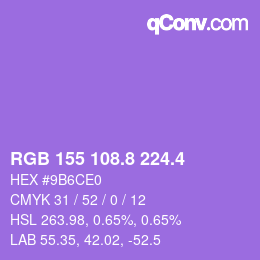 カラーコード: RGB 155 108.8 224.4 | qconv.com