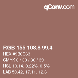 カラーコード: RGB 155 108.8 99.4 | qconv.com