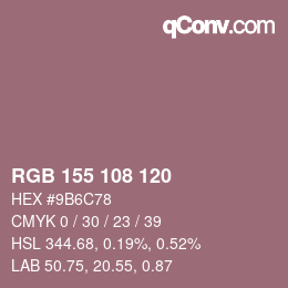 カラーコード: RGB 155 108 120 | qconv.com