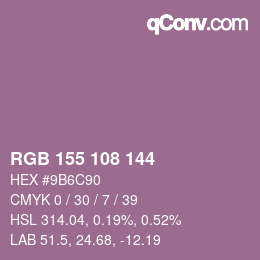 カラーコード: RGB 155 108 144 | qconv.com