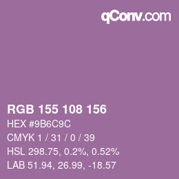 カラーコード: RGB 155 108 156 | qconv.com