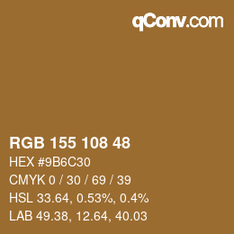 Color code: RGB 155 108 48 | qconv.com